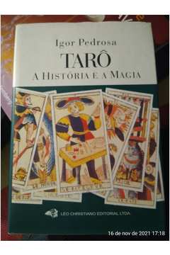 Tarô a História e a Magia