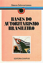 Bases do Autoritarismo Brasileiro