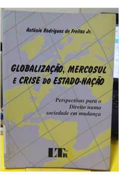 Globalização, Mercosul e Crise do Estado-nação