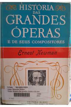 História das Grandes Óperas e de Seus Compositores Vol. VII