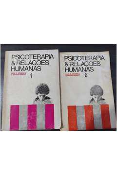 Psicoterapia e Relações Humanas - 2 Volumes