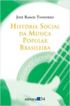 História Social da Música Popular Brasileira