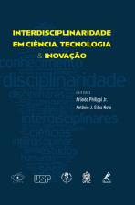 Interdisciplinaridade Em Ciência, Tecnologia & Inovação