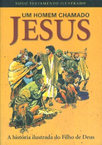 Um Homem Chamado Jesus