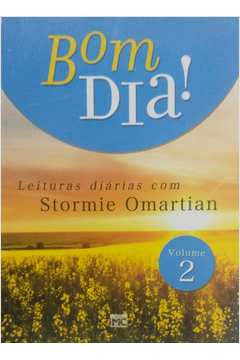 Bom Dia! - Leituras Diárias Com Stormie Omartian- Volume 2