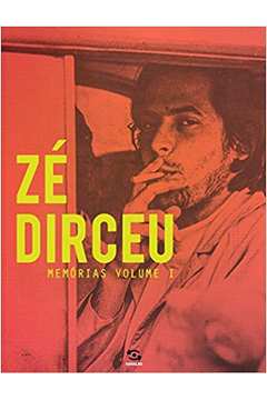 Zé Dirceu - Memórias Volume I