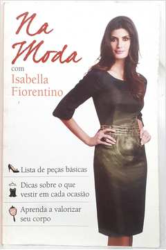 Na Moda Com Isabella Fiorentino