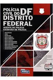 Polícia Civil do Distrito Federal: Agente de Polícia