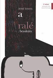 A Ralé Brasileira