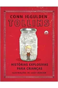 Tollins - Histórias Explosivas para Crianças