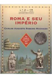 Roma e Seu Imperio