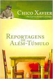 Reportagens de AlÉm-tÚmulo