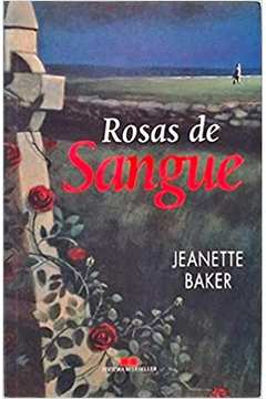 Rosas com sangue (Portuguese Edition)