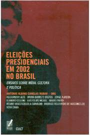 Eleições Presidenciais Em 2002 no Brasil
