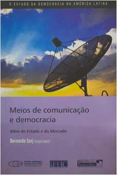 Meios de Comunicação e Democracia