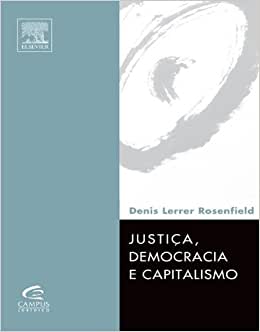Justiça, Democracia e Capitalismo