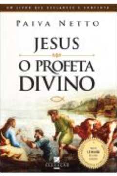 Jesus o Profeta Divino Volume II