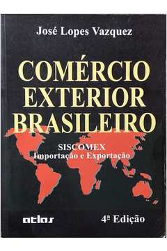Comércio Exterior Brasileiro