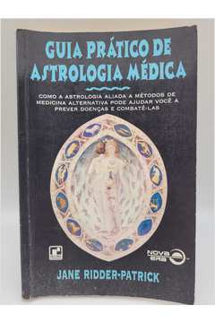 Guia Pratico de Astrologia Medica