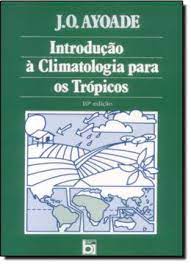Introdução à Climatologia para os Trópicos