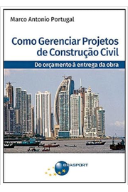 Como Gerenciar Projetos de Construçao Civil