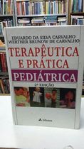Terapeutica e Pratica Pediatrica Vol. Unico