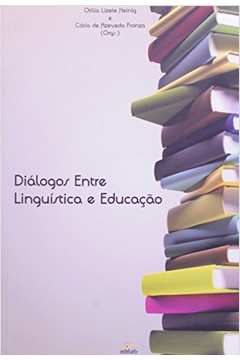 Dialogos Entre Linguistica e Educação