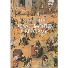 Renascimento e Reforma