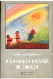 A Natureza Anímica da Criança 2° Ed