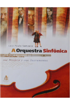 A Orquestra Sinfônica
