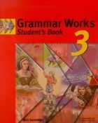 Grammar Works 3 Students Book