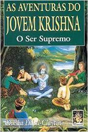 As Aventuras do Jovem Krishna - o Ser Supremo