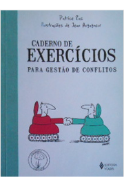 Caderno de Exercícios para Gestão de Conflitos