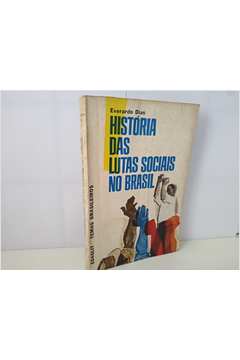 História das Lutas Sociais no Brasil