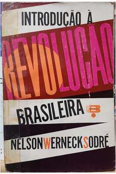Introdução à Revolução Brasileira