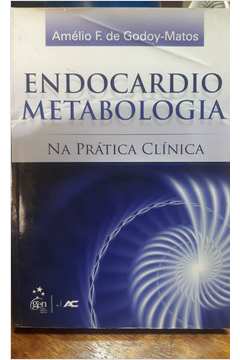 Endocardio Metabologia na Prática Clínica