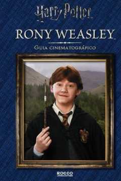 Rony Weasley Guia Cinematográfico - Harry Potter (capa Dura)