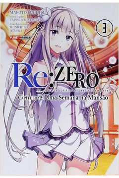 Re Zero - Capitulo 2 - uma Semana na Mansão