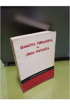 Gramática Fundamental da Língua Portuguesa - 2ª Edição