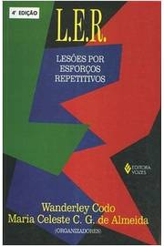 L. E. R. - Lesões por Esforços Repetitivos
