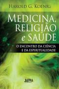 Medicina , Religião e Saúde
