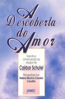 A Descoberta do Amor de Cairbar Schutel pela Petit (1996)