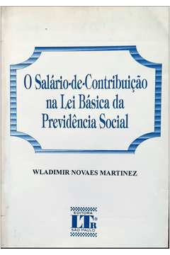 O Salário-de-contribuição na Lei Básica da Previdência Social