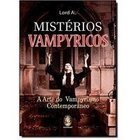 Misterios Vampyricos: a Arte do Vampyrismo Contemporaneo