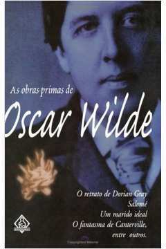 As Obras-primas de Oscar Wilde