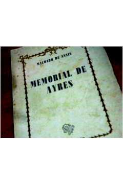 Livro: Memorial de Ayres - Machado de Assis