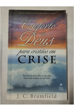 O Conforto de Deus para Cristãos Em Crise
