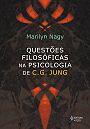 Questões Filosóficas na Psicologia de C. G. Jung