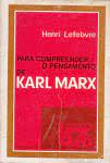 Para Compreender o Pensamento de Karl Marx