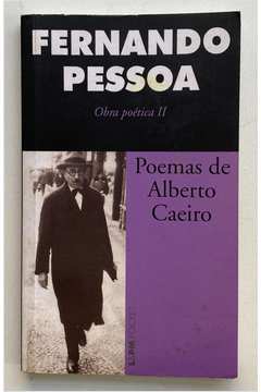 Poemas de Alberto Caeiro - Obra Poética